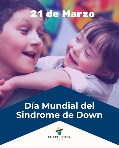 DÍA MUNDIAL DEL SÍNDROME DE DOWN.
