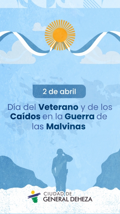 2 DE ABRIL - HOMENAJE A LOS HÉROES DE MALVINAS