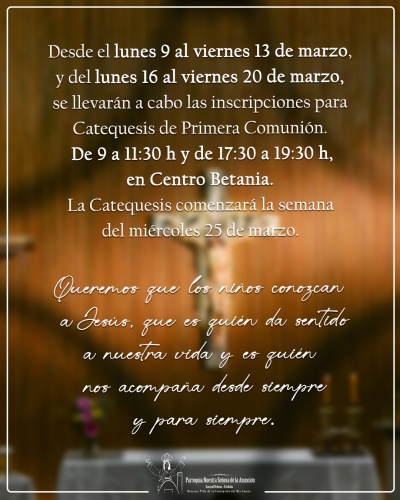 PARROQUIA NUESTRA SRA. DE LA ASUNCIÓN - INSCRIPCIÓN PRIMERA COMUNIÓN