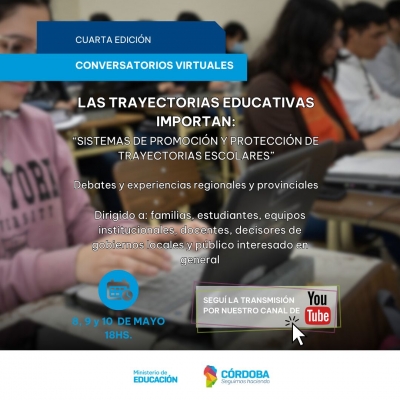 CONVERSATORIOS | LAS TRAYECTORIAS EDUCATIVAS IMPORTAN.