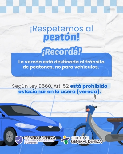 RESPETEMOS AL PEATÓN - TIENE PRIORIDAD