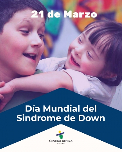 DÍA MUNDIAL DEL SÍNDROME DE DOWN