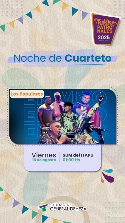 124° ANIVERSARIO FESTEJOS PATRONALES GENERAL DEHEZA