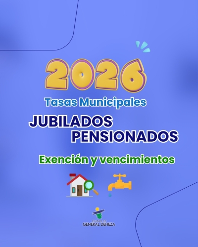 ¡ATENCIÓN JUBILADOS Y PENSIONADOS! - TASAS MUNICIPALES
