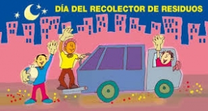 DÍA DEL RECOLECTOR DE RESIDUOS.