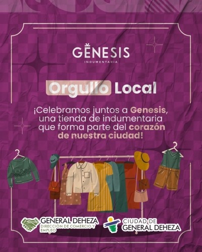 ORGULLO LOCAL ¡FELICITACIONES A GÉNESIS!