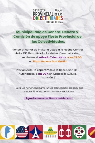 LOS INVITAMOS A NUESTRA FIESTA PROVINCIAL DE LAS COLECTIVIDADES