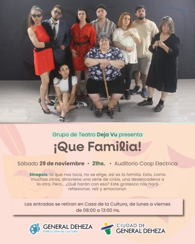 EL GRUPO DEJA VU PRESENTA ¡QUÉ FAMILIA!